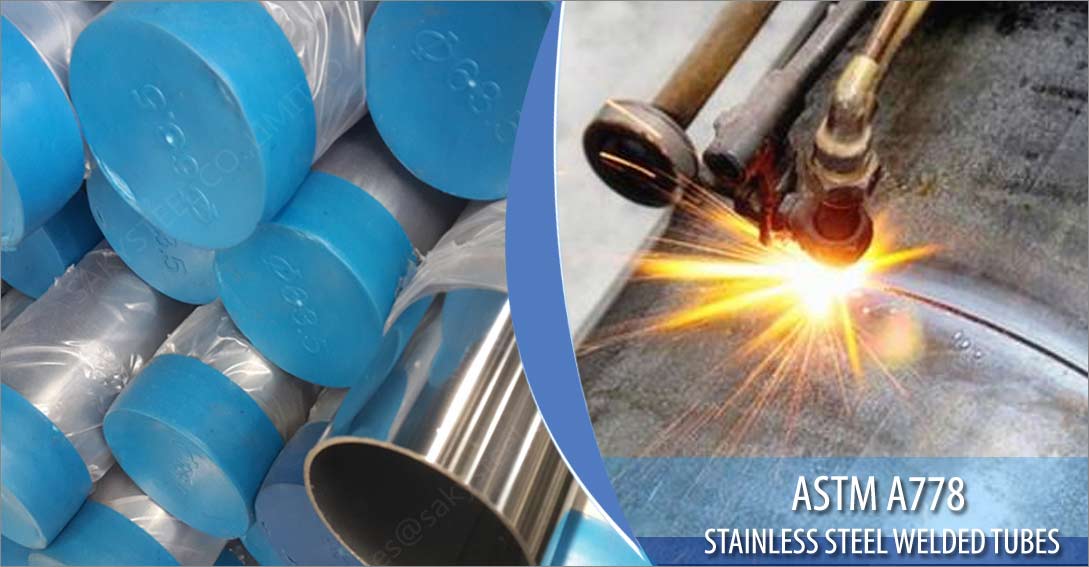 ASTM A778 Stainless Steel Welded Tubes