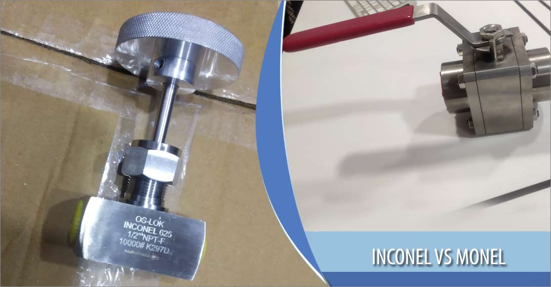 Inconel Vs Monel